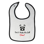 Cloth Bibs for Babies Don'T Make Me Call Oma! Grandparents Baby Accessories - Cute Rascals