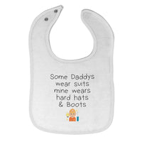 Cloth Bibs for Babies Some Wear Suits Mine Hard Hats Boots Funny Humor Cotton - Cute Rascals