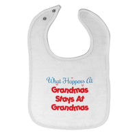 Cloth Bibs for Babies What Happens at Grandma's Stays Grandmother Grandma Cotton - Cute Rascals