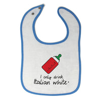 Cloth Bibs for Babies I Only Drink Italian White Funny Humor Baby Accessories - Cute Rascals