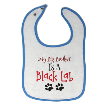 Cloth Bibs for Babies My Big Brother Is A Black Lab Dog Paws Dog Lover Pet