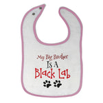 Cloth Bibs for Babies My Big Brother Is A Black Lab Dog Paws Dog Lover Pet - Cute Rascals
