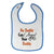 Cloth Bibs for Babies My Daddy Can Arrest Your Daddy Policeman Cop Cotton - Cute Rascals