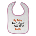 Cloth Bibs for Babies My Daddy Can Arrest Your Daddy Policeman Cop Cotton
