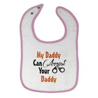 Cloth Bibs for Babies My Daddy Can Arrest Your Daddy Policeman Cop Cotton - Cute Rascals