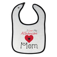 Cloth Bibs for Babies I Love My Albanian Mom Baby Accessories Burp Cloths Cotton - Cute Rascals