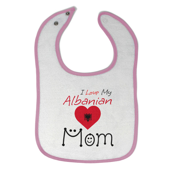 Cloth Bibs for Babies I Love My Albanian Mom Baby Accessories Burp Cloths Cotton - Cute Rascals