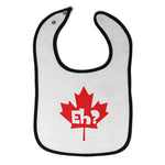 Cloth Bibs for Babies Eh Canada Canadian Humor Funny Baby Accessories Cotton - Cute Rascals