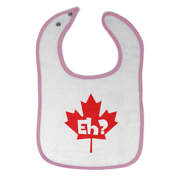 Cloth Bibs for Babies Eh Canada Canadian Humor Funny Baby Accessories Cotton - Cute Rascals