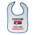 Baby Boy Bibs Everyone Loves A Nice Serbian Boy Burp Cloths Contrast Trim Cotton