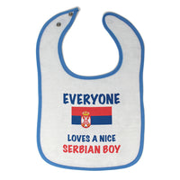 Baby Boy Bibs Everyone Loves A Nice Serbian Boy Burp Cloths Contrast Trim Cotton - Cute Rascals