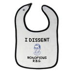 Cloth Bibs for Babies I Dissent Notorious R.B.G Ruth Bader Ginsburg Cotton - Cute Rascals