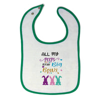 Cloth Bibs for Babies All My Peeps Wear Big Bows Baby Accessories Cotton - Cute Rascals