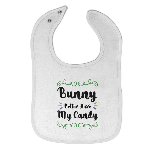 Cloth Bibs for Babies Bunny Better Have My Candy Baby Accessories Cotton - Cute Rascals