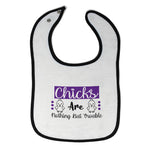Cloth Bibs for Babies Chicks Are Nothing but Trouble Baby Accessories Cotton - Cute Rascals