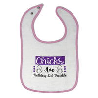 Cloth Bibs for Babies Chicks Are Nothing but Trouble Baby Accessories Cotton - Cute Rascals