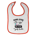 Cloth Bibs for Babies Hand over The Eggs and on 1 Gets Hurt Baby Accessories - Cute Rascals