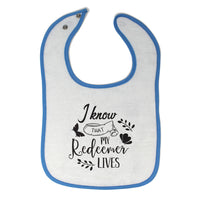 Cloth Bibs for Babies I Know My Redeemer Lives Baby Accessories Cotton - Cute Rascals