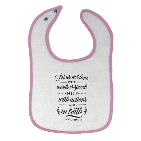 Cloth Bibs for Babies Love with Words Or Speech Or Actions and in Truth Cotton - Cute Rascals