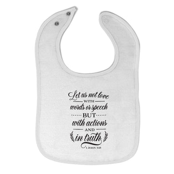 Cloth Bibs for Babies Love with Words Or Speech Or Actions and in Truth Cotton