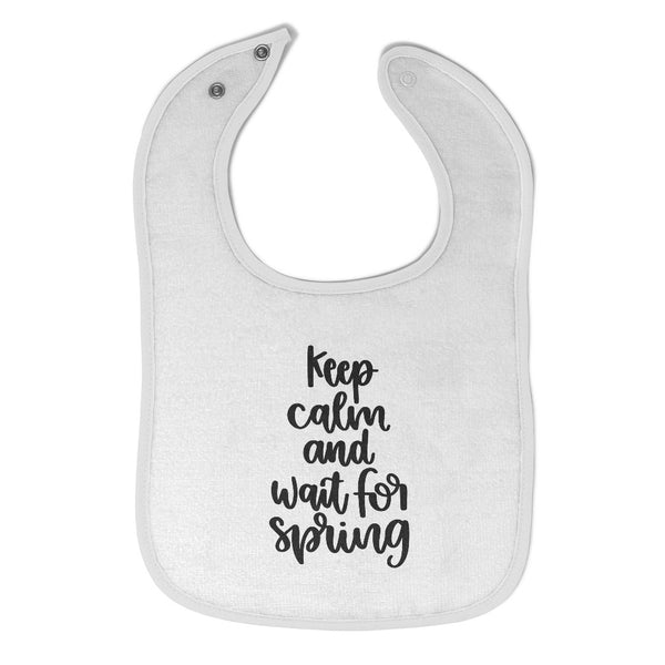 Cloth Bibs for Babies Keep Calm and Wait for Spring Baby Accessories Cotton - Cute Rascals