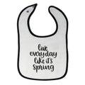 Cloth Bibs for Babies Live Every Day like It's Spring Baby Accessories Cotton