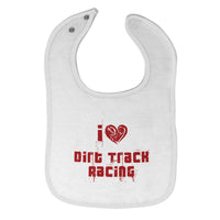 Cloth Bibs for Babies I Love Dirt Track Racing Baby Accessories Cotton - Cute Rascals