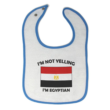 Cloth Bibs for Babies I'M Not Yelling I Am Egyptian Egypt Countries Cotton