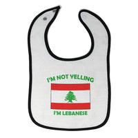 Cloth Bibs for Babies I'M Not Yelling I Am Lebanese Lebanon Countries Cotton - Cute Rascals