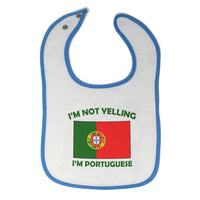 Cloth Bibs for Babies I'M Not Yelling I Am Portuguese Portugal Countries Cotton - Cute Rascals