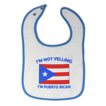 Cloth Bibs for Babies I'M Not Yelling I Am Puerto Rican Countries Cotton - Cute Rascals