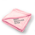 Plush Baby Blanket Best Brother Ever Embroidery Receiving Swaddle Blanket