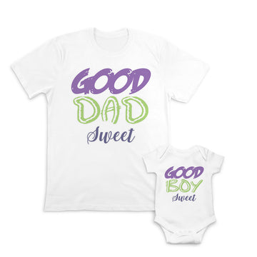 Daddy and Baby Matching Outfits Good Dad Sweet - Good Boy Sweet Cotton