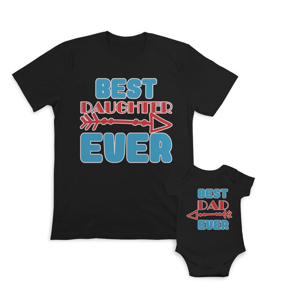 Daddy and Baby Matching Outfits Best Dad Ever Arrow - Best Daughter Ever Arrow