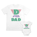 Daddy and Baby Matching Outfits D for Daughter - D for Dad Cotton