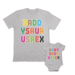 Daddy and Baby Matching Outfits Daddy Saur Usrex T Rex Dinosaur - Baby Cotton