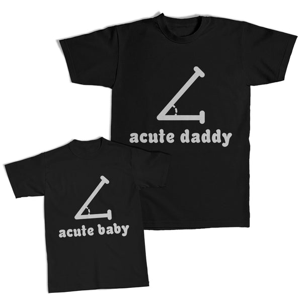 Daddy and Me Outfits Acute Daddy Acute Angle Geometry Geek - Baby Acute Cotton