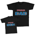 Daddy and Me Outfits Proud Dad Heart Love Affection - Proud Son Heart Cotton
