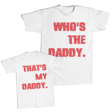 Daddy and Me Outfits Wolf Pups Scratches - Who Is The Daddy Cotton