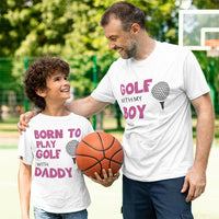 Born Play Football Daddy - Golf My Boy Rugby Ball