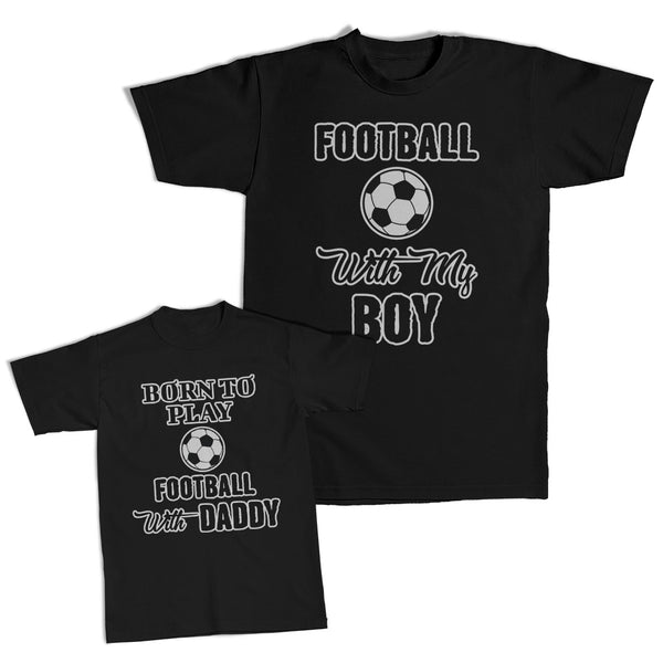 Daddy and Me Outfits Born Go Dancing Daddy Dancer - Football My Boy Cotton