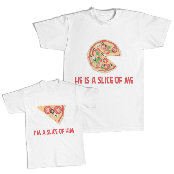 Best Kid Ever - He Is A Slice of Me Pizza