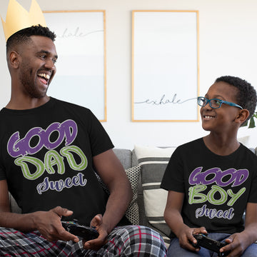 Daddy and Me Outfits Good Dad Sweet - Good Boy Sweet Cotton