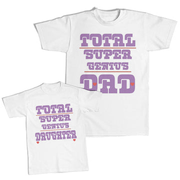 Daddy and Me Outfits Total Super Genius Daughter Heart - Dad Heart Cotton