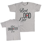 Daddy and Me Outfits Best Dad Ever Heart - Best Daughter Ever Heart Cotton