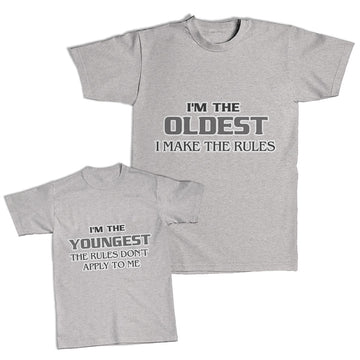 Daddy and Me Outfits I Am Oldest Make Rules - Youngest Do Not Apply Me Cotton