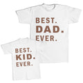 Daddy and Me Outfits The Miniature - Best Dad Ever Cotton