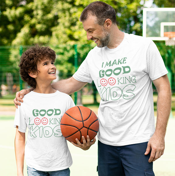 I Make Good Looking Kids Smiling - Good Looking