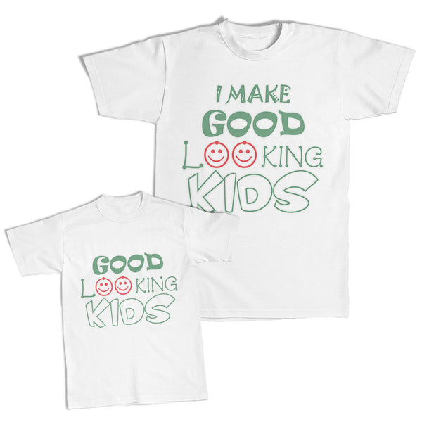 I Make Good Looking Kids Smiling - Good Looking