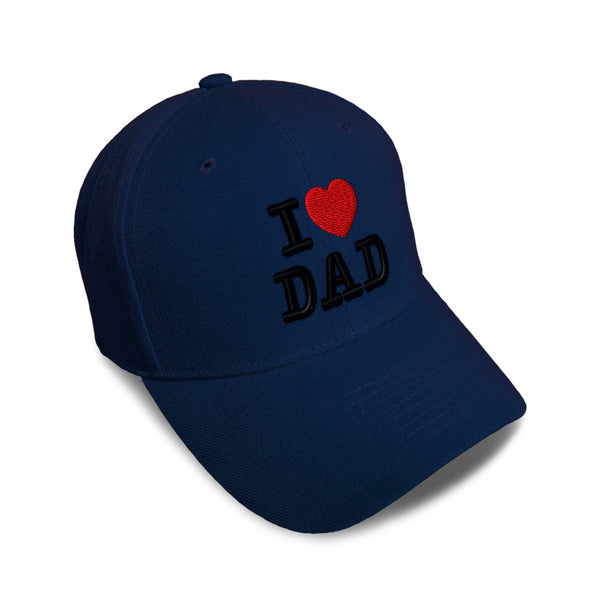 Kids Baseball Hat I Love Dad A Embroidery Toddler Cap Cotton - Cute Rascals